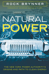 Natural Power: The New York Power Authority's Origins and Path to