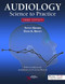 Audiology (Science to Practice)