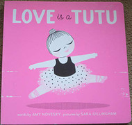 Love Is a Tutu