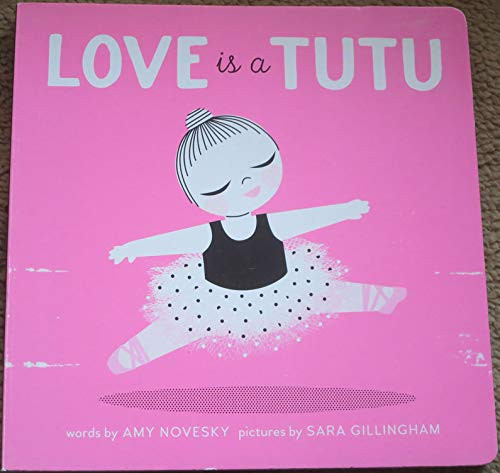 Love Is a Tutu