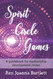 Spirit Circle Games