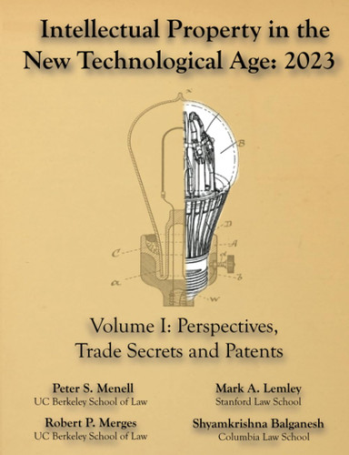 Intellectual Property in the New Technological Age 2023 Vol. I