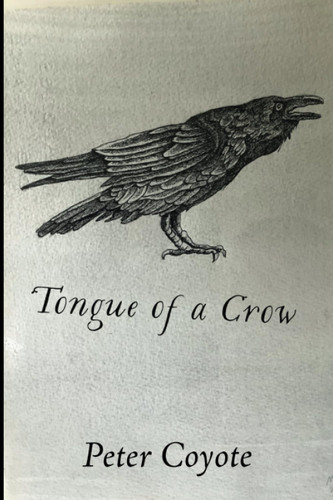 Tongue of a Crow (Stahlecker Selections)