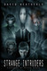 Strange Intruders