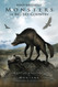 Monsters of Big Sky Country: Cryptids & Legends of Montana