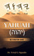 YAHUAH (oo+òo): Restoration Guide