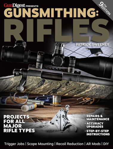 Gunsmithing: Rifles