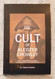The Cult of Aleister Crowley: Being a True Story of Thelema from its