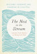 The Nest in the Stream: Lessons from Nature on Being with Pain