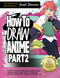 How to Draw Anime