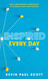 Inspired Every Day: Three Indispensable Ingredients to Connect With