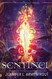 Sentinel: The Fifth Covenant Novel (Covenant Series)