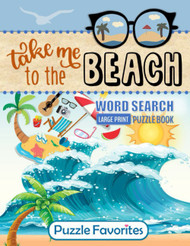 Take Me to the Beach Word Search Puzzle Book