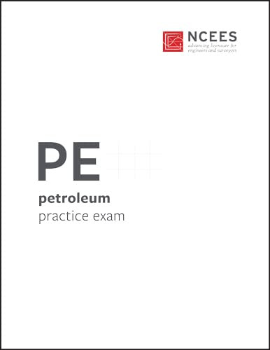 PE Petroleum Practice Exam