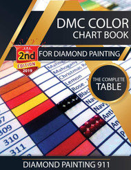 DMC Color Chart Book for Diamond Painting: The Complete Table: 2019