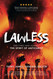 LAWLESS: End Times War Against the Spirit of Antichrist