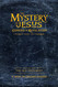 The Mystery of Jesus: From Genesis to Revelation-Yesterday Today and