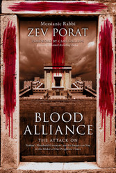 Blood Alliance: The Attack on Yeshua's Threshold Covenant and its