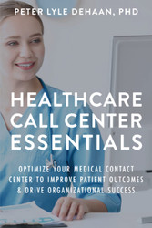 Healthcare Call Center Essentials