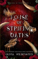 House of Striking Oaths (The Kingdom of Crows)