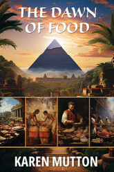 The Dawn of Food