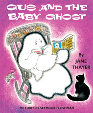 Gus and the Baby Ghost (Gus the Ghost)