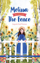 Melissa Across the Fence