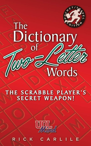 The Dictionary of Two-Letter Words - The Scrabble Player's Secret