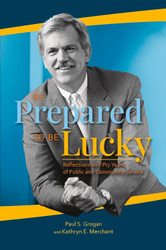 Be Prepared to Be Lucky: Reflections on Fifty Years of Public and