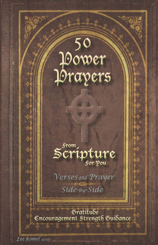 50 Power Prayers From Scripture for You - Verses and Prayer