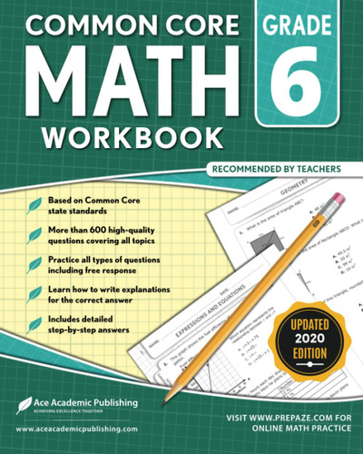 6th Grade Math Workbook: Common Core Math Workbook