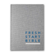 Fresh Start Bible: Softcover/Linen