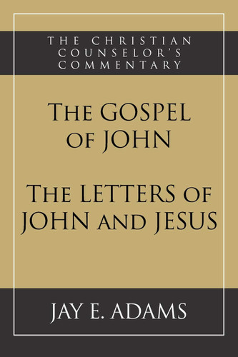 The Gospel of John and The Letters of John and Jesus