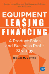 Equipment Leasing and Financing: A Product Sales and Business Profit