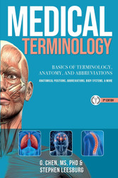 Medical Terminology: a Quick & Easy Reference Book: Basics of
