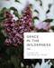 Grace in the Wilderness: A Study on the Book of 1 Peter