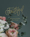 Faithful: From Eden to Eternity