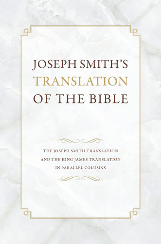 Joseph Smith's Translation of the Bible