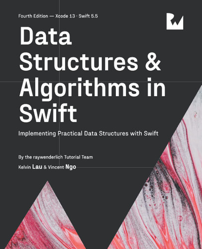 Data Structures & Algorithms in Swift: Implementing Practical Data