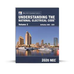 Mike Holt's Illustrated Guide to Understanding the National