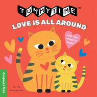 TummyTime: Love Is All Around: A Sturdy Fold-out Book with Two