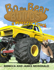Bo the Bear Builds a Monster Truck