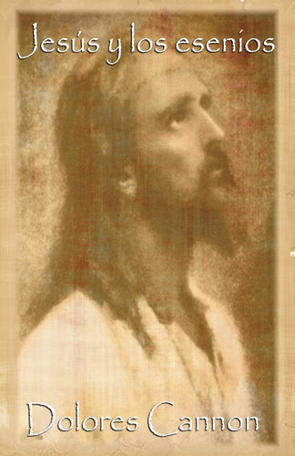 Jesus y los esenios [Spanish Edition]