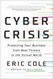 Cyber Crisis: Protecting Your Business from Real Threats in the