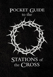 Pocket Guide to the Stations of the Cross