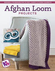 Afghan Loom Projects: Designs and Techniques for 15 Cozy Cuddly and