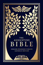 The Augustine Bible: ESV Catholic Edition