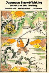 Japanese Swordfighting: Secrets of Solo Training
