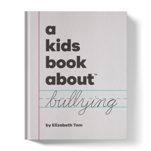A Kids Book About Bullying
