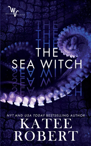 The Sea Witch (Wicked Villains)